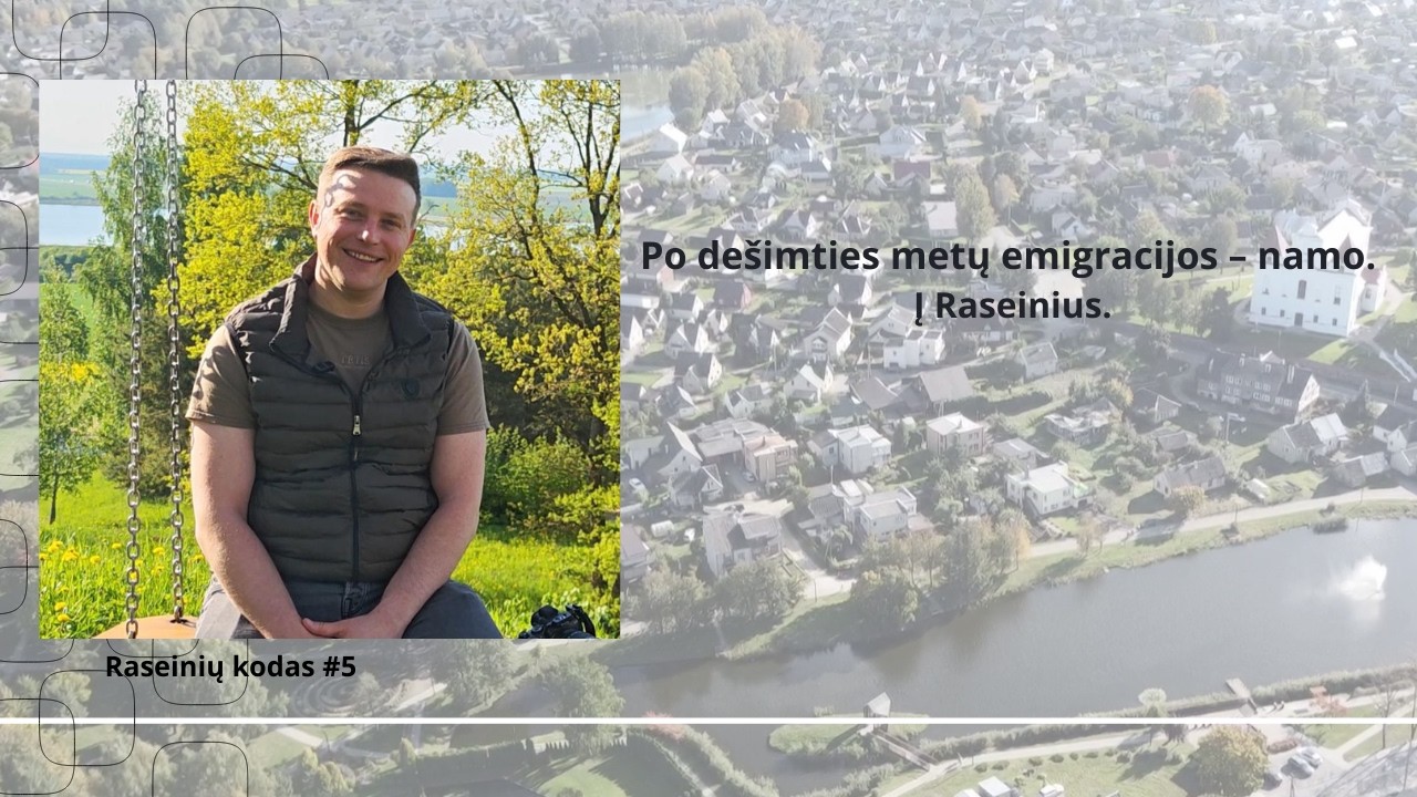 Jokūbas Vaičius: po dešimties metų emigracijos – namo, į Raseinius (video)