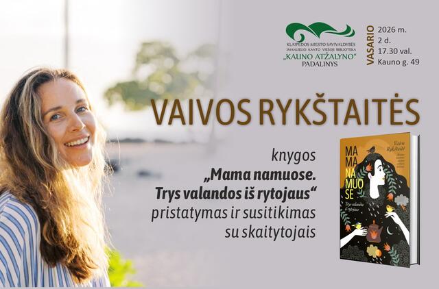 Susitikimas su rašytoja Vaiva Rykštaite