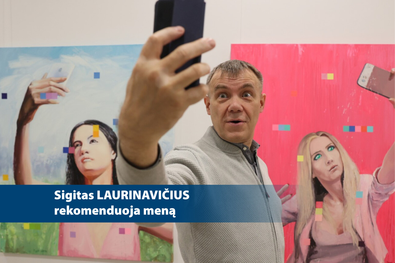 Sigitas Laurinavičius rekomenduoja meną