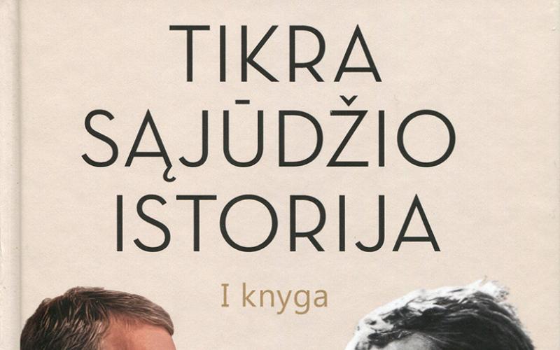 Arvydo Juozaičio „Tikra Sąjūdžio istorija“